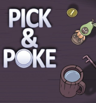 Pick & Poke